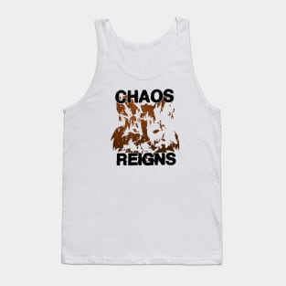 chaos reigns vintage Tank Top